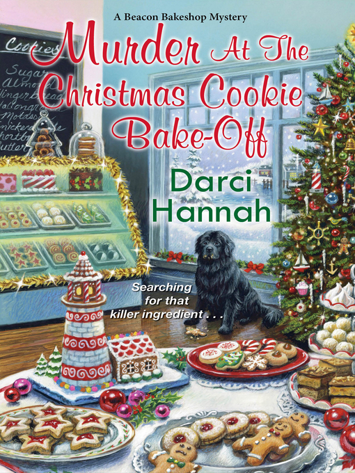 Title details for Murder at the Christmas Cookie Bake-Off by Darci Hannah - Available